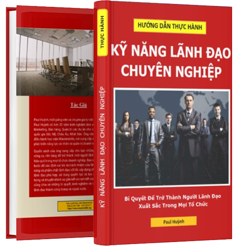 Thực Hành Kỹ Năng Lãnh Đạo Chuyên Nghiệp