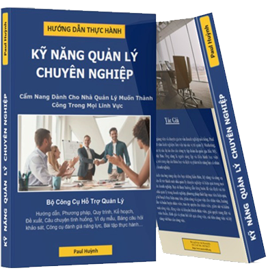 Thực Hành Kỹ Năng Quản Lý Chuyên Nghiệp